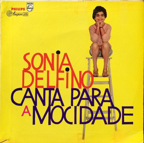 Sônia Delfino - Canta Para A Mocidade (LP, 1960) 