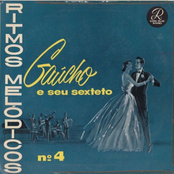 Gaúcho - Ritmos Melódicos No.4 (LP, 1957)