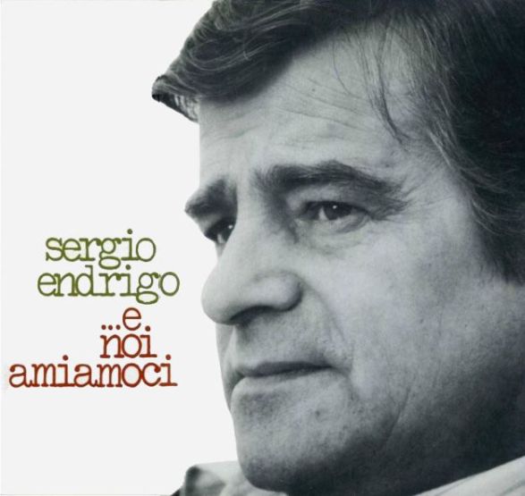 Sergio Endrigo e noi amiamoci (LP, 1981) 
