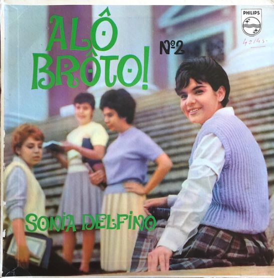 Sônia Delfino - Alô Brôto N2 (LP, 1962)