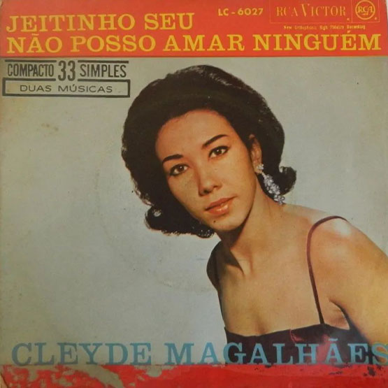 Cleyde Magalhes (Single, 1963) 